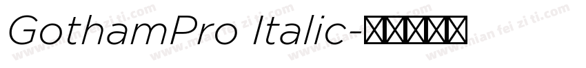 GothamPro Italic字体转换